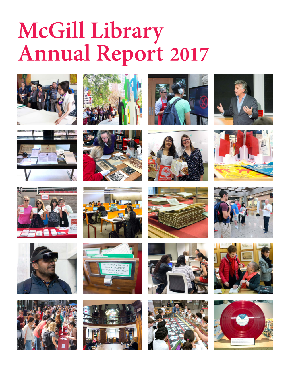 Mcgill Library Annual Report 2017 Table of Contents