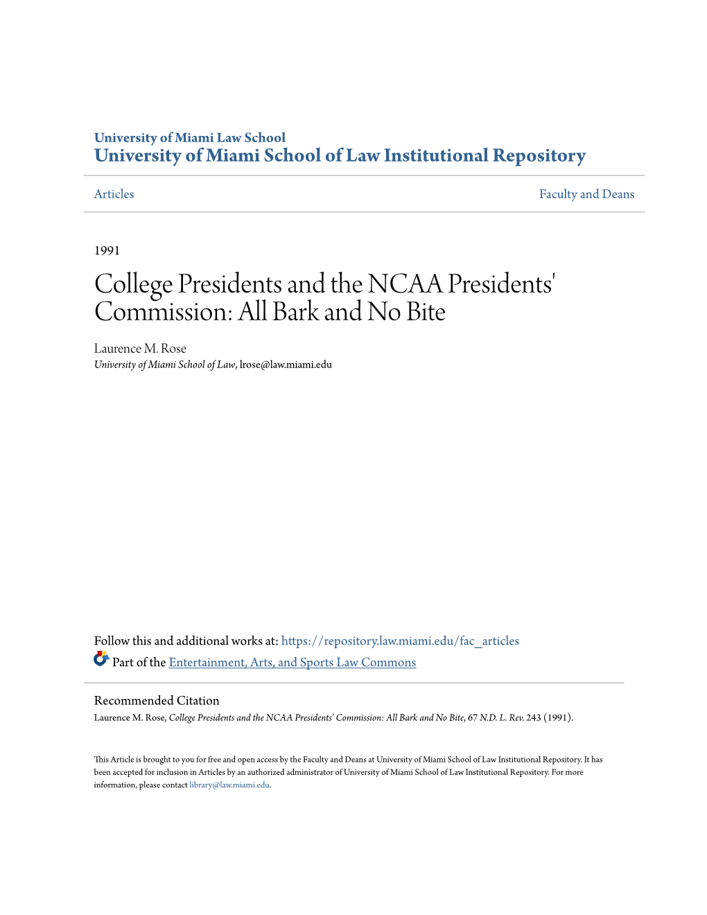 College Presidents and the NCAA Presidents' Commission: All Bark and No Bite Laurence M