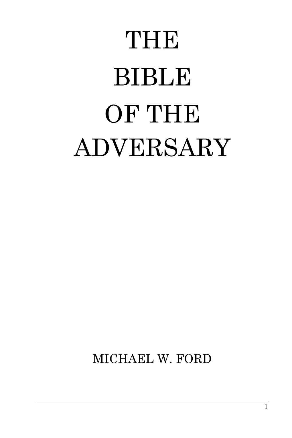 The Bible of the Adversary