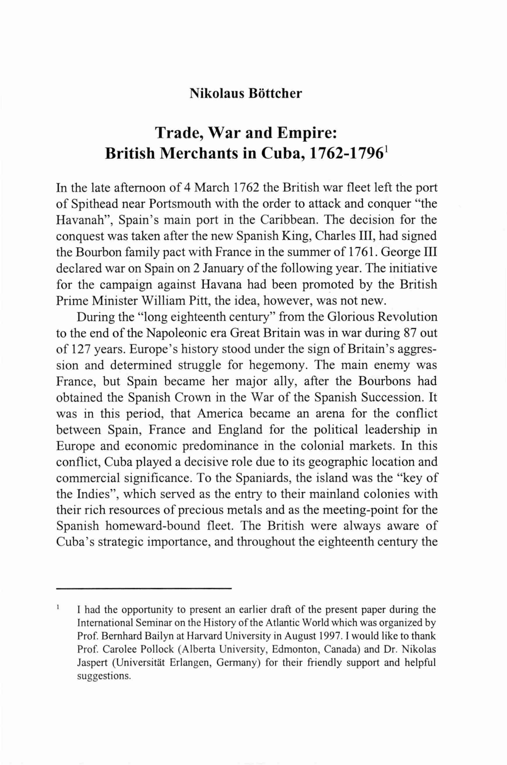 Trade, War and Empire: British Merchants in Cuba, 1762-17961