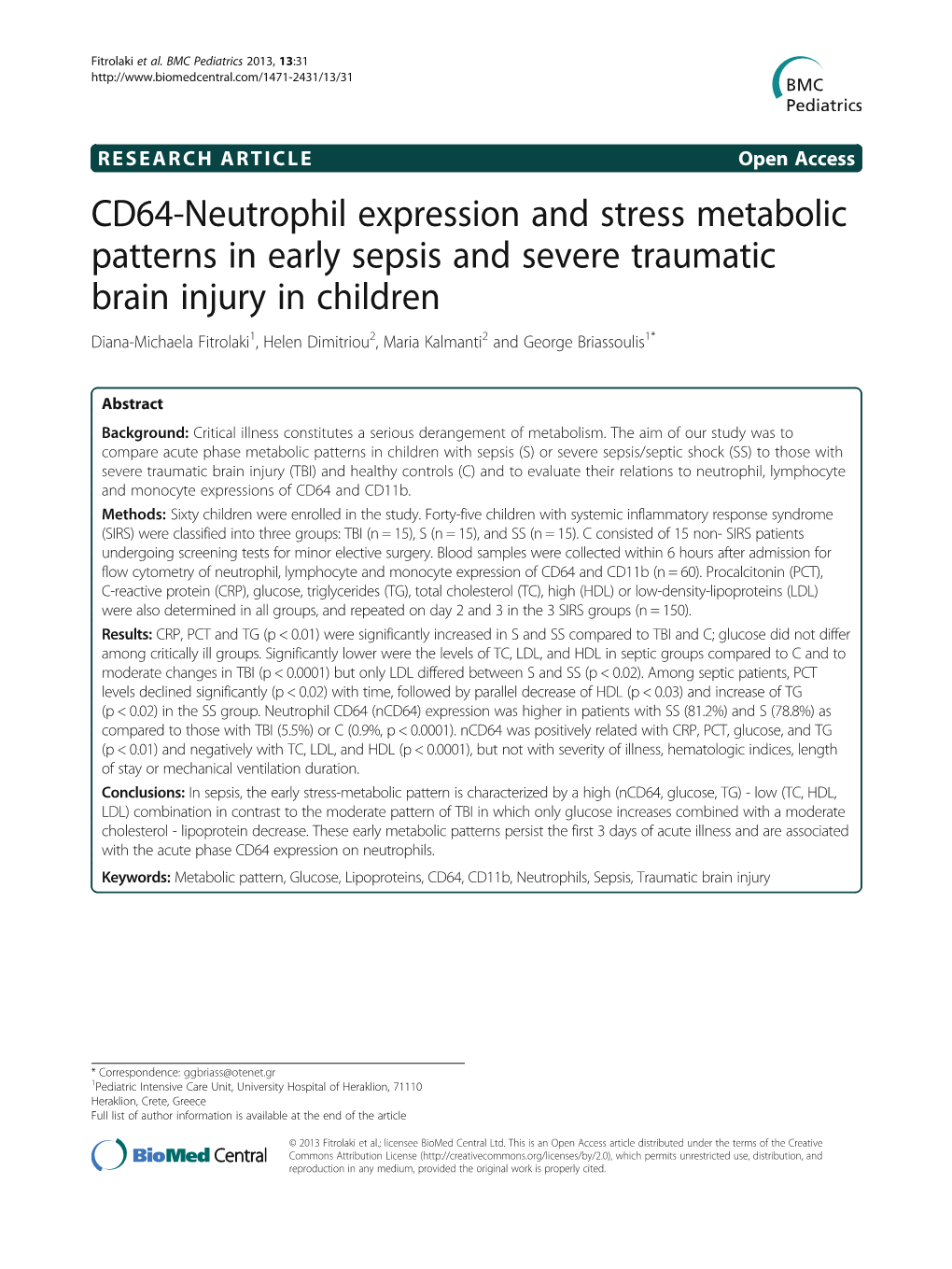 CD64-Neutrophil Expression and Stress Metabolic Patterns in Early