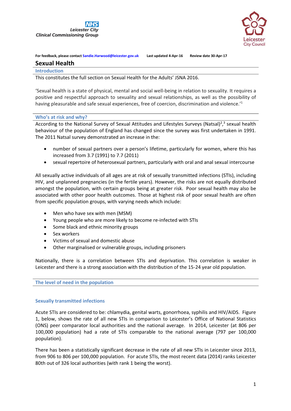 Sexual Health Introduction This Constitutes the Full Section on Sexual Health for the Adults’ JSNA 2016