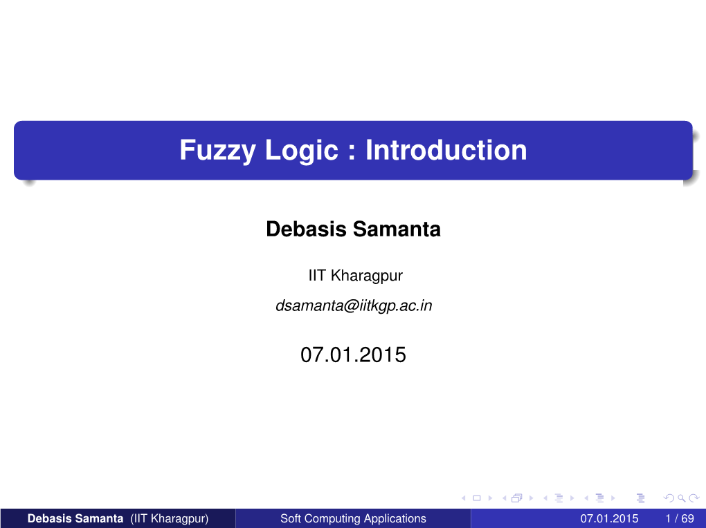 Fuzzy Logic : Introduction