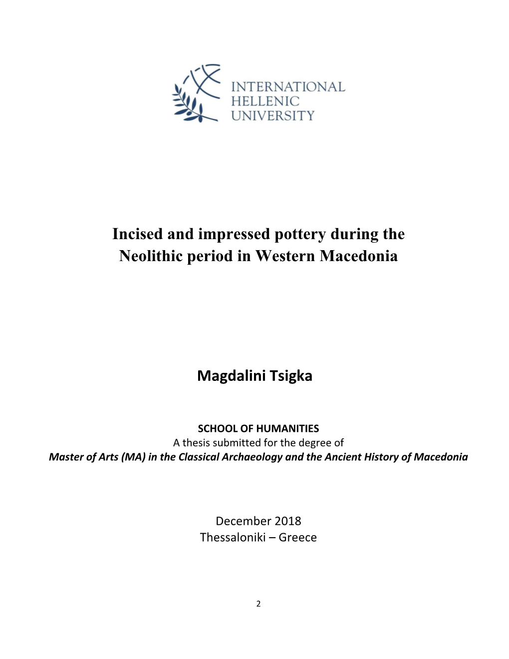 Incised and Impressed Pottery During the Neolithic Period in Western Macedonia