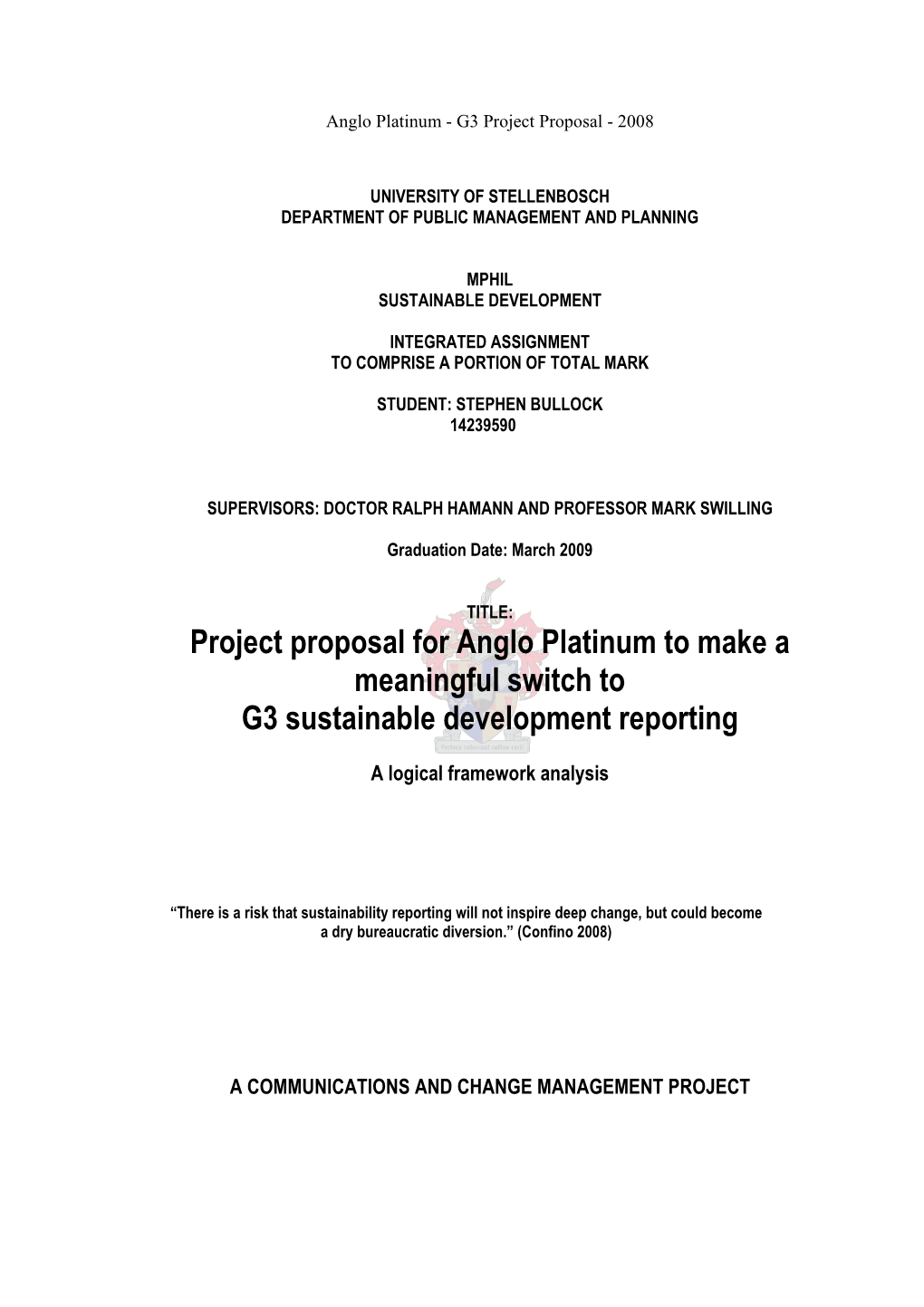 Project Proposal for Anglo Platinum to Make a Meaningful Switch to G3 Sustainable Development Reporting