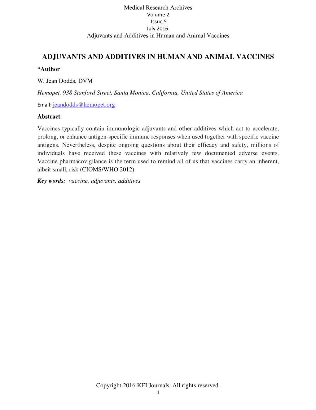 Adjuvants and Additives in Human and Animal Vaccines