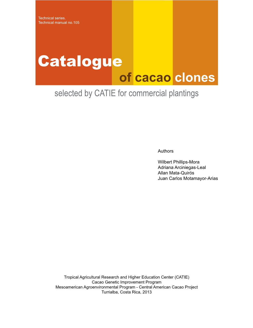 CATIE Catalogue of Clones