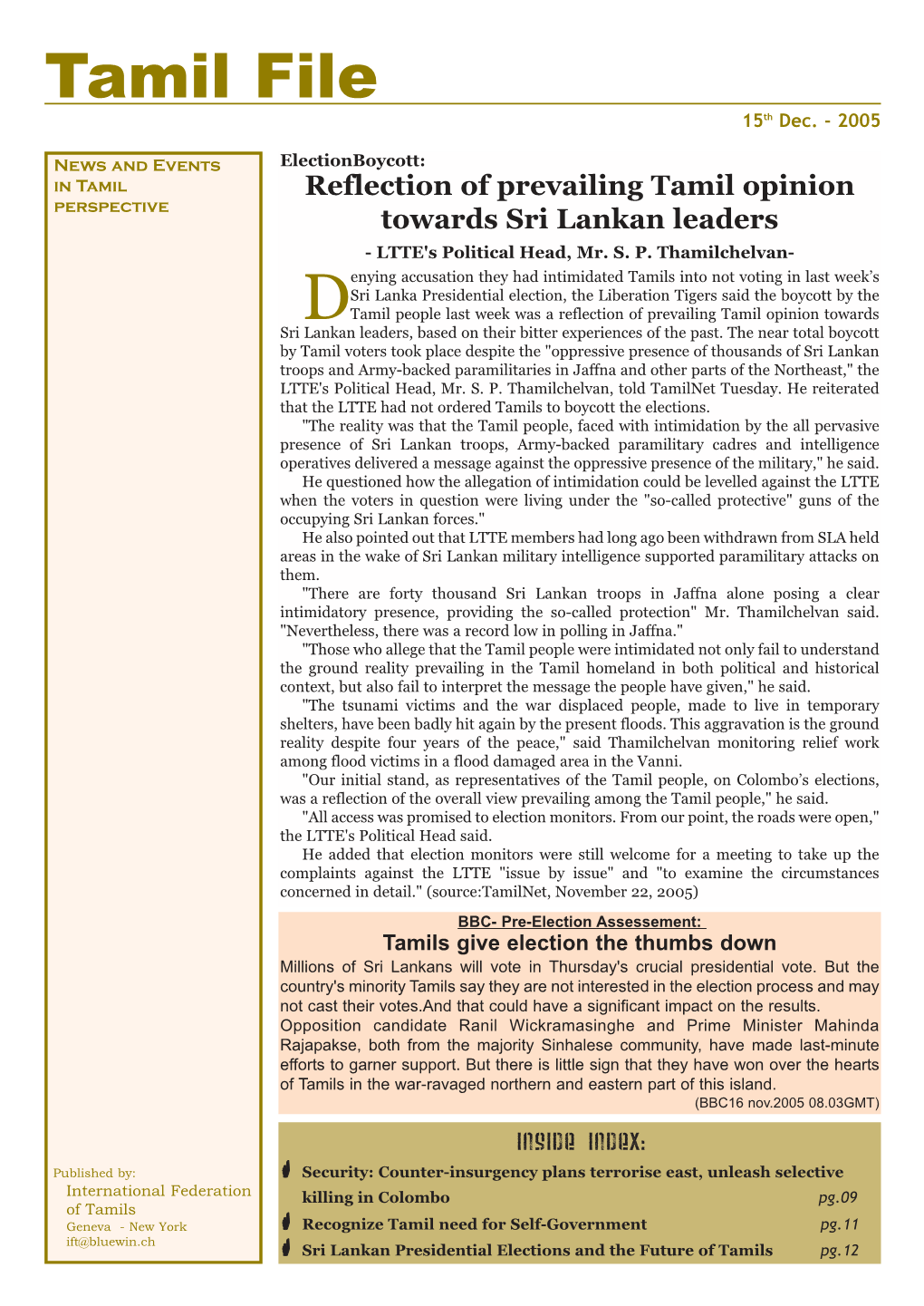 Ift@Bluewin.Ch + Sri Lankan Presidential Elections and the Future of Tamils Pg.12 - Dateline: 15Th Dec
