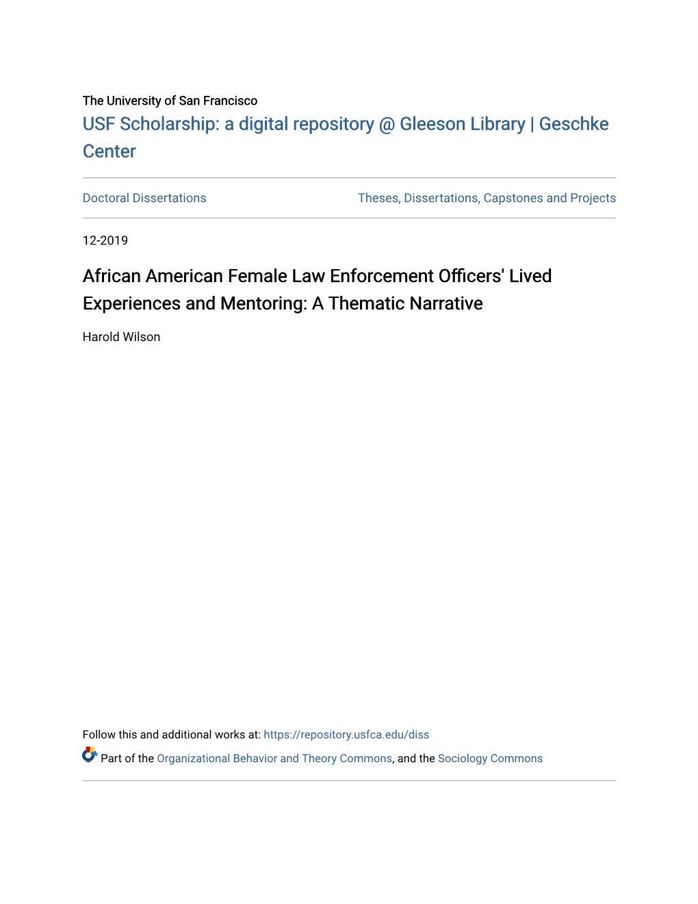 African American Female Law Enforcement Officers' Lived Experiences and Mentoring: a Thematic Narrative