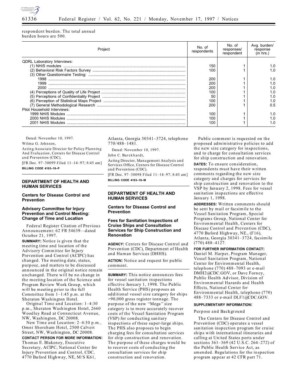 Federal Register / Vol. 62, No. 221 / Monday, November 17, 1997 / Notices Respondent Burden