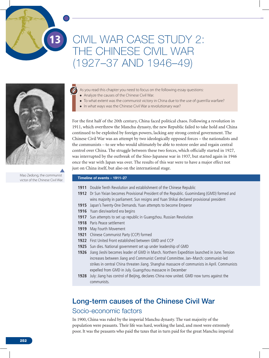 The Chinese Civil War (1927–37 and 1946–49)