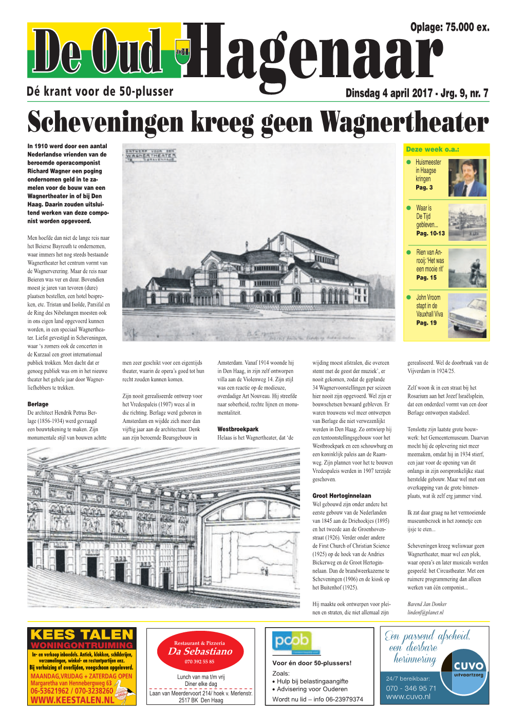 Scheveningen Kreeg Geen Wagnertheater