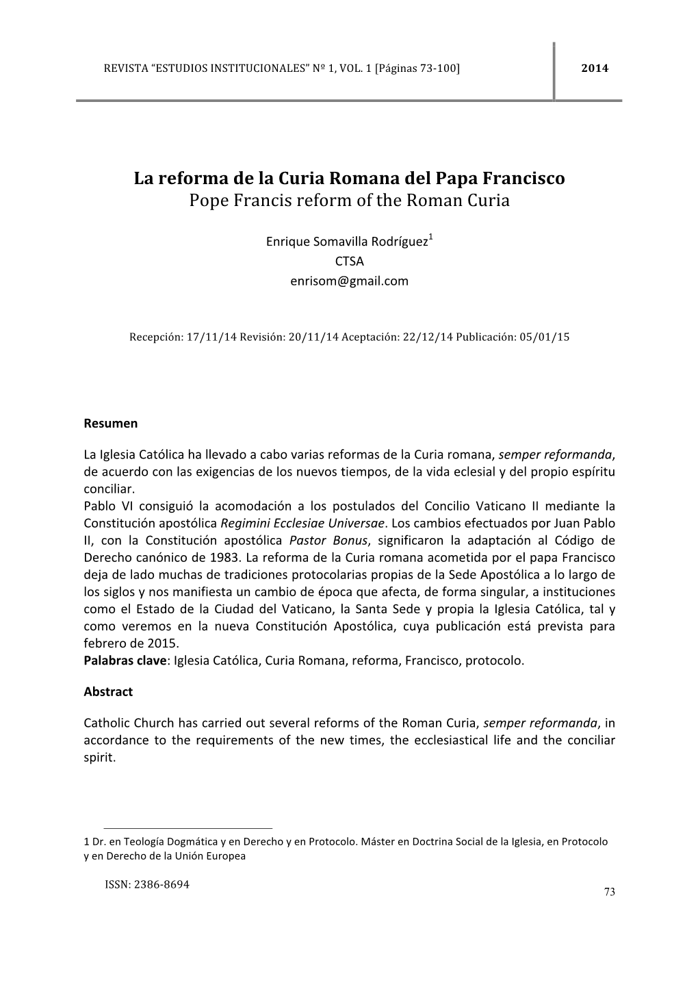 La Reforma De La Curia Romana Del Papa Francisco Pope Francis Reform of the Roman Curia