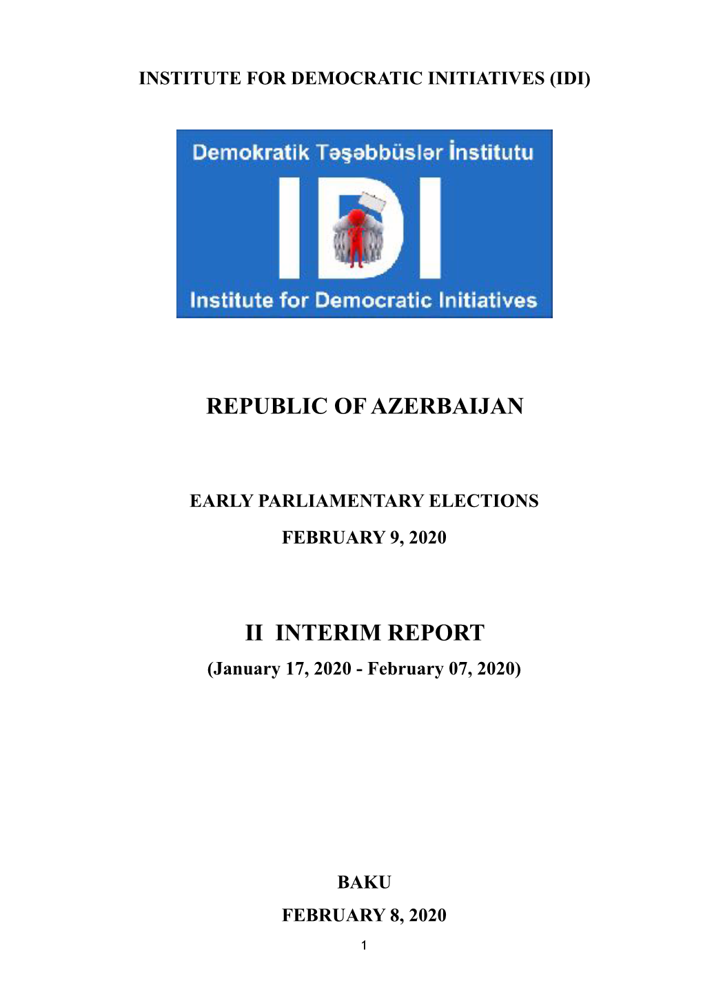 Early Parliamentary Elections February 9, 2020