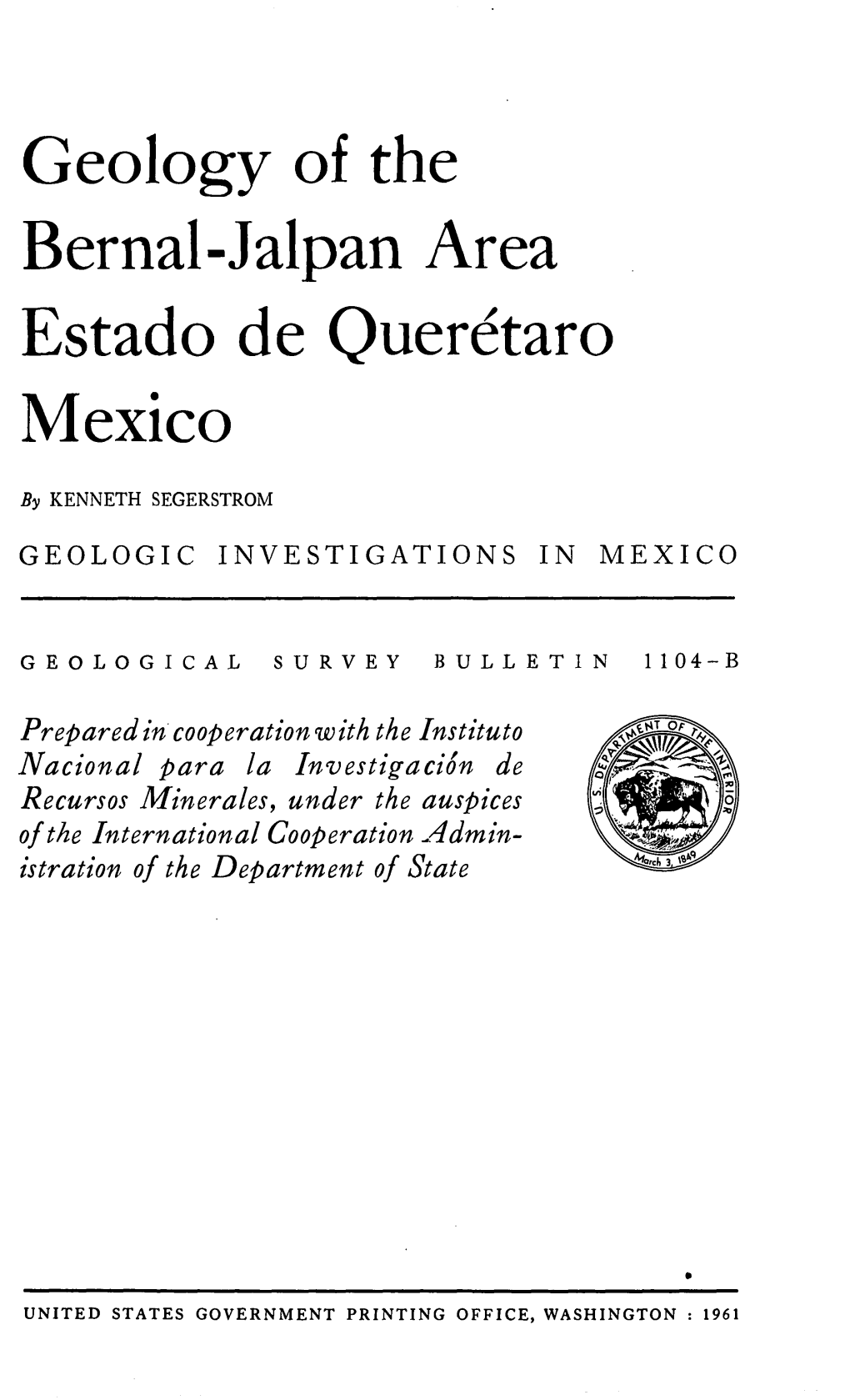 Geology of the Bernal-Jalpan Area Estado De Queretaro Mexico