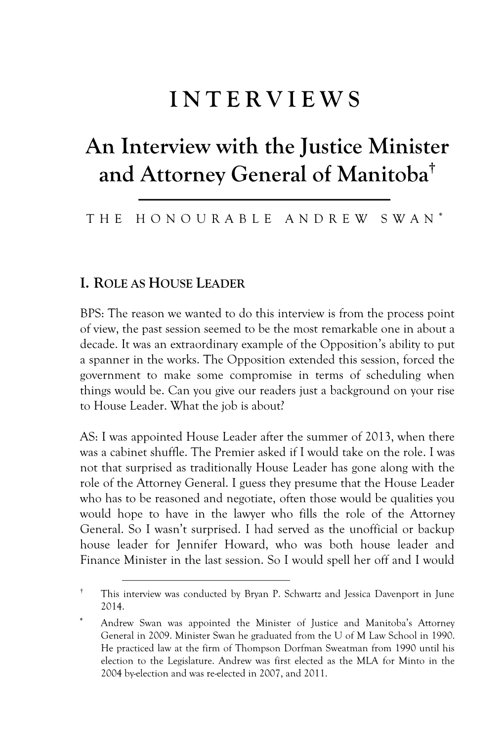 An Interview with the Justice Minister and Attorney General of Manitoba†