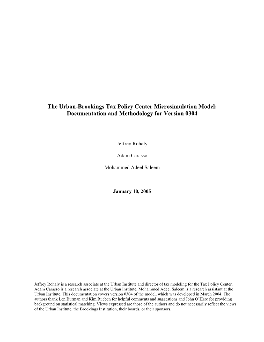 The Urban-Brookings Tax Policy Center Microsimulation Model: Documentation and Methodology for Version 0304