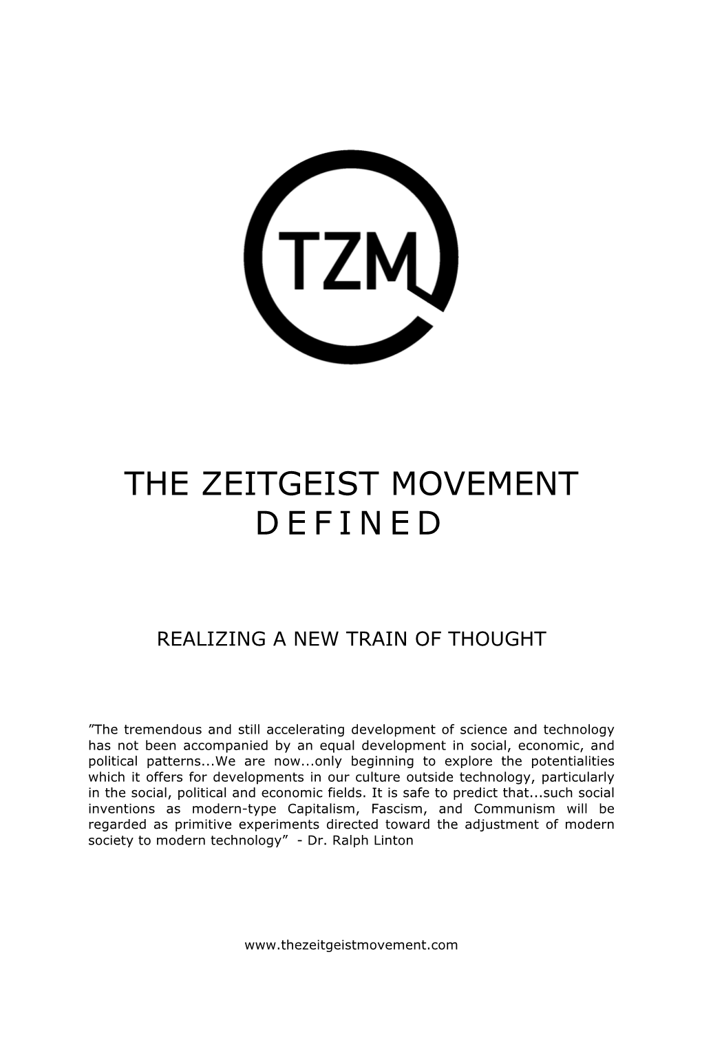 The Zeitgeist Movement Defined