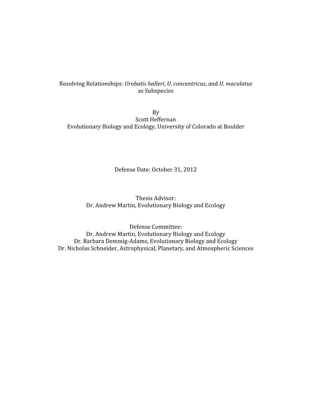 Urobatis Halleri, U. Concentricus, and U. Maculatus As Subspecies by Scot