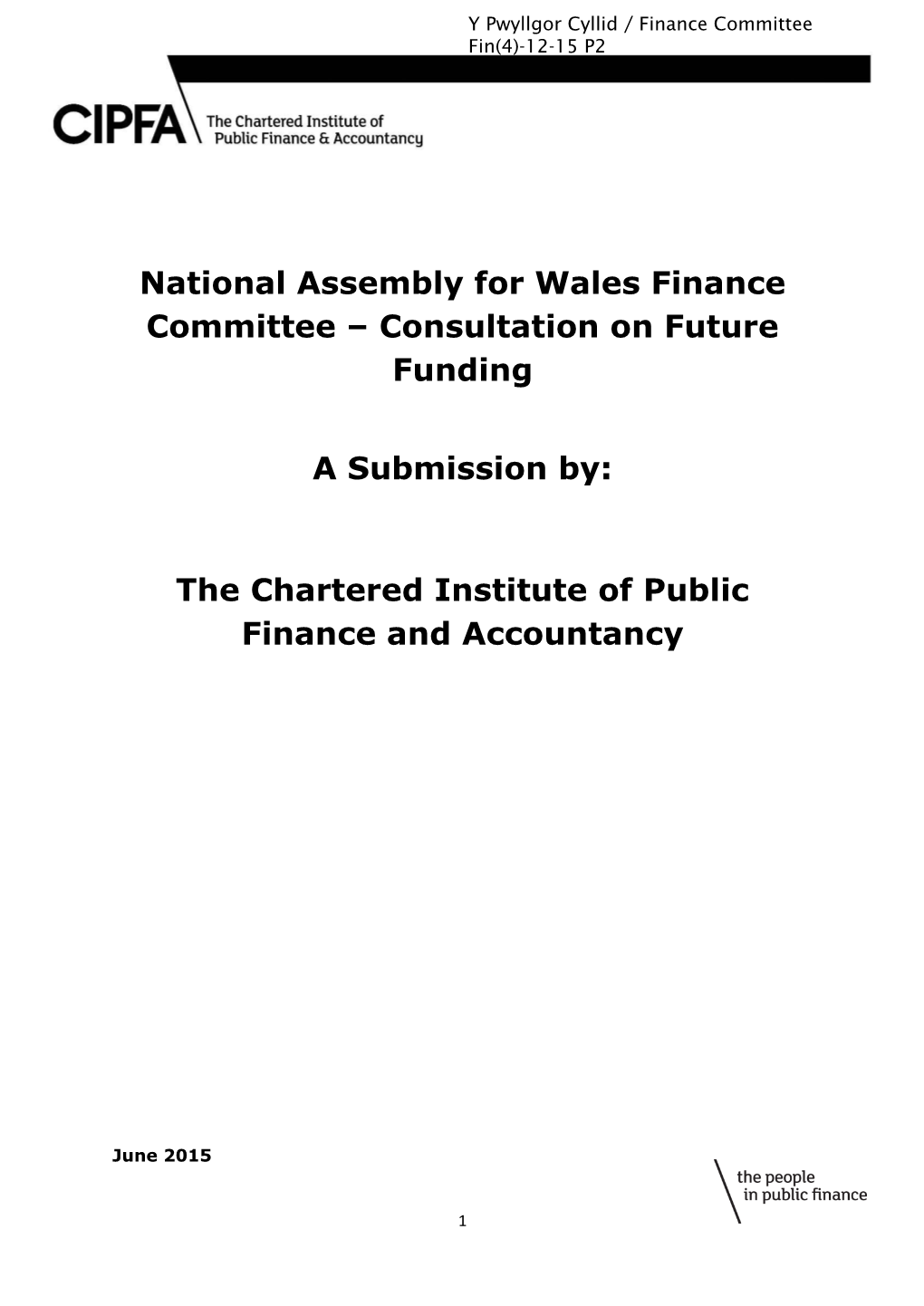 National Assembly for Wales Finance Committee – Consultation on Future Funding