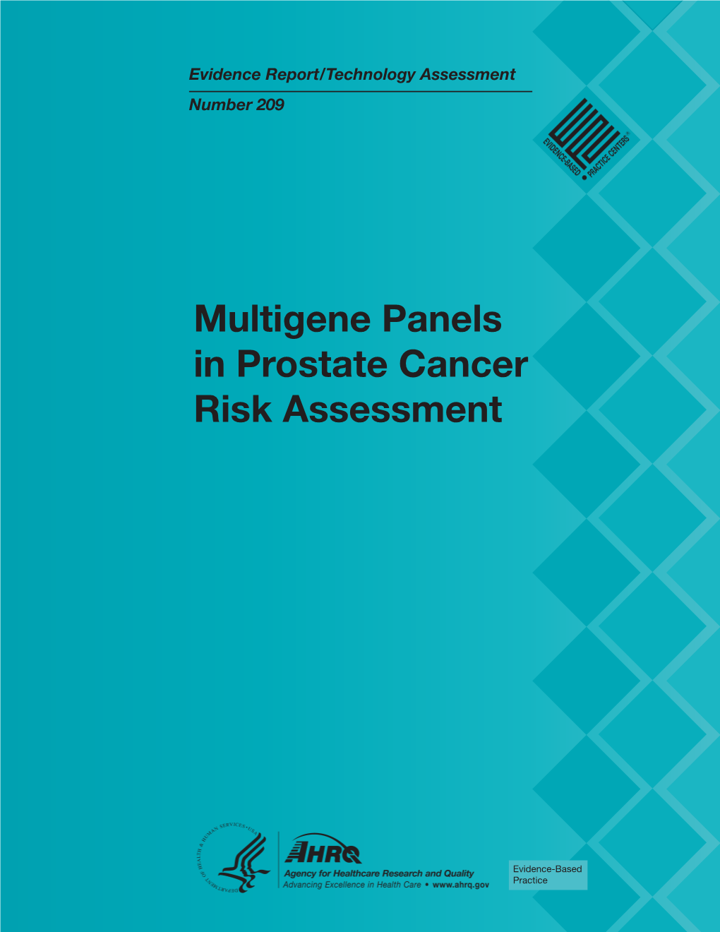 Multigene Panels in Prostate Cancer Risk Assessment