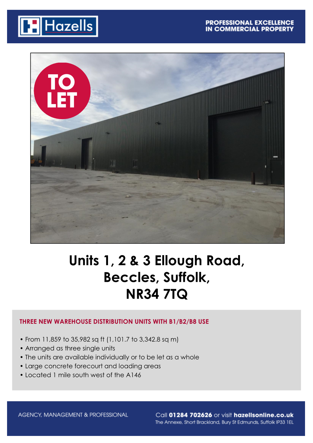 Units 1, 2 & 3 Ellough Road, Beccles, Suffolk, NR34