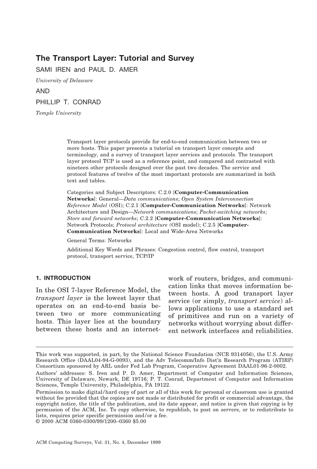 The Transport Layer: Tutorial and Survey SAMI IREN and PAUL D