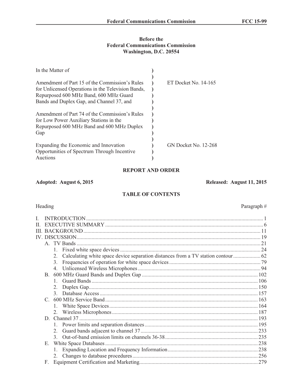 Federal Communications Commission FCC 15-99 Before the Federal