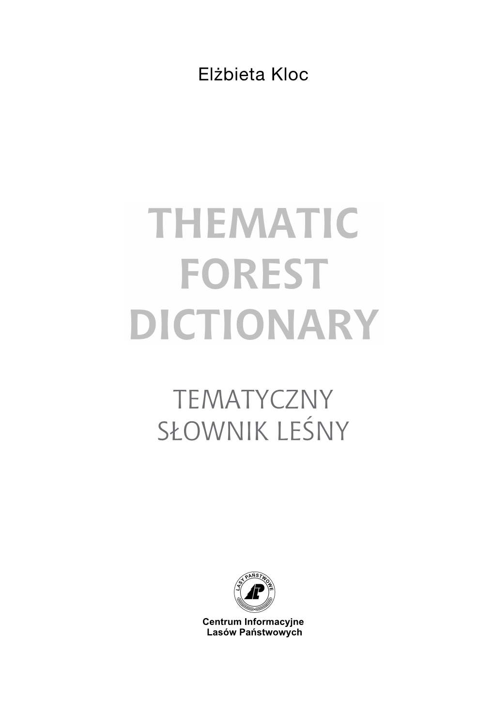 Thematic Forest Dictionary