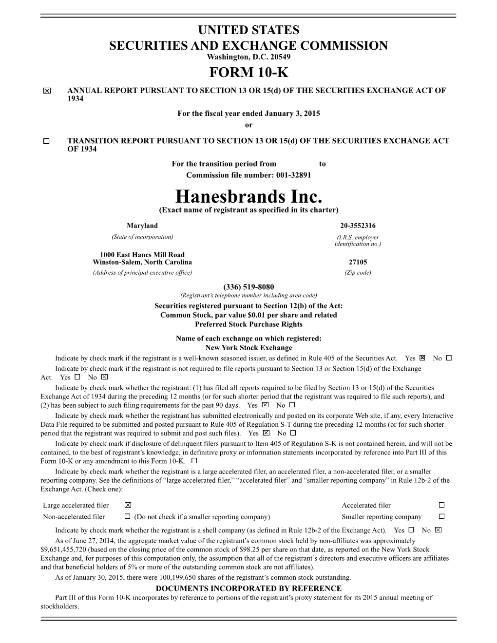 Hanesbrands Inc. (Exact Name of Registrant As Specified in Its Charter)