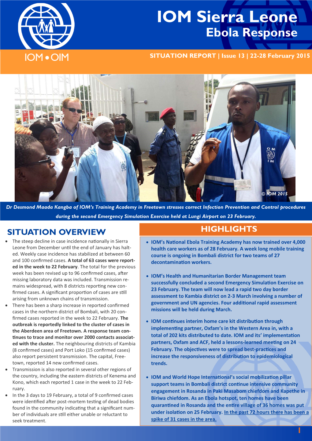 IOM Sierra Leone Situation Report 22-28 February 2015, Issue 13