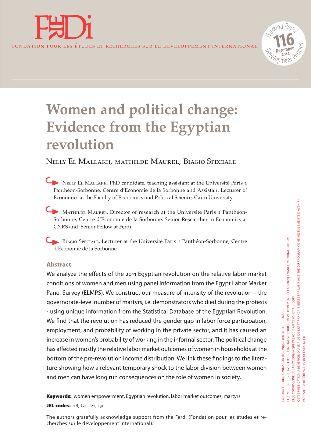 Women and Political Change: Evidence from the Egyptian Revolution Nelly El Mallakh, Mathilde Maurel, Biagio Speciale