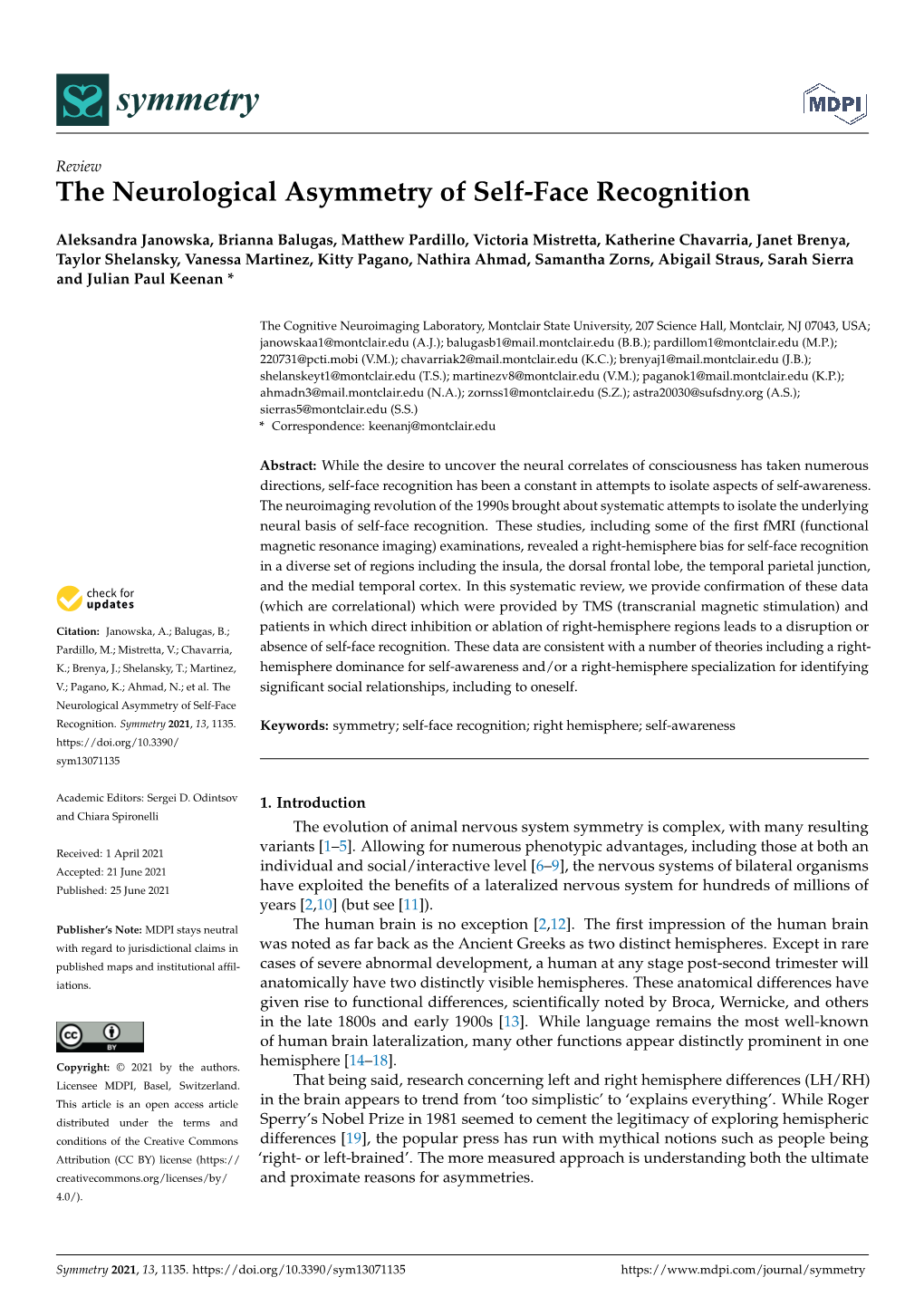 The Neurological Asymmetry of Self-Face Recognition