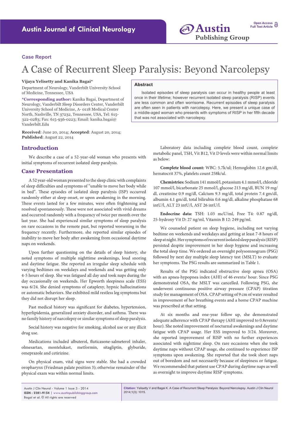 A Case of Recurrent Sleep Paralysis: Beyond Narcolepsy