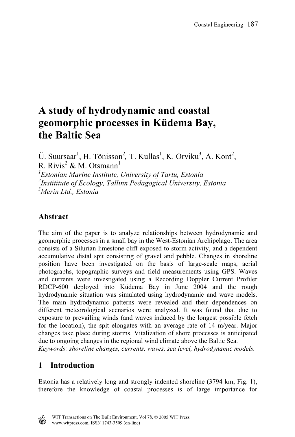 A Study of Hydrodynamic and Coastal Geomorphic Processes in Küdema Bay, the Baltic Sea