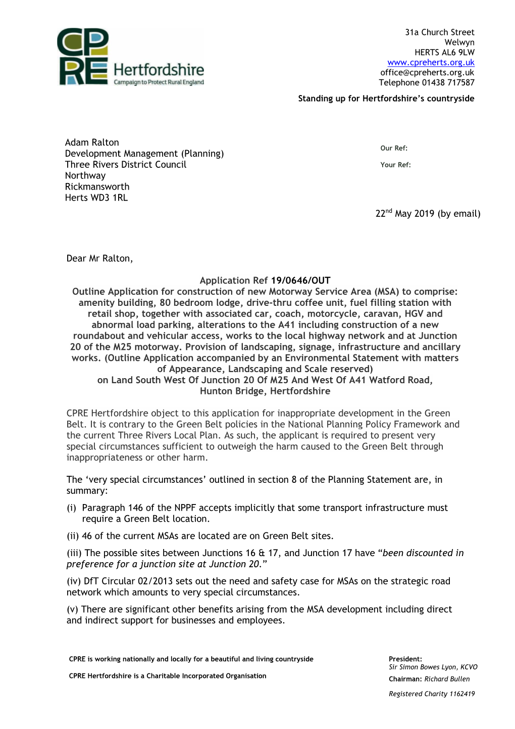 22/05/201914:29:54 Welwyn HERTS AL6 9LW Office@Cpreherts.Org.Uk Telephone 01438 717587 Standing up for Hertfordshire’S Countryside