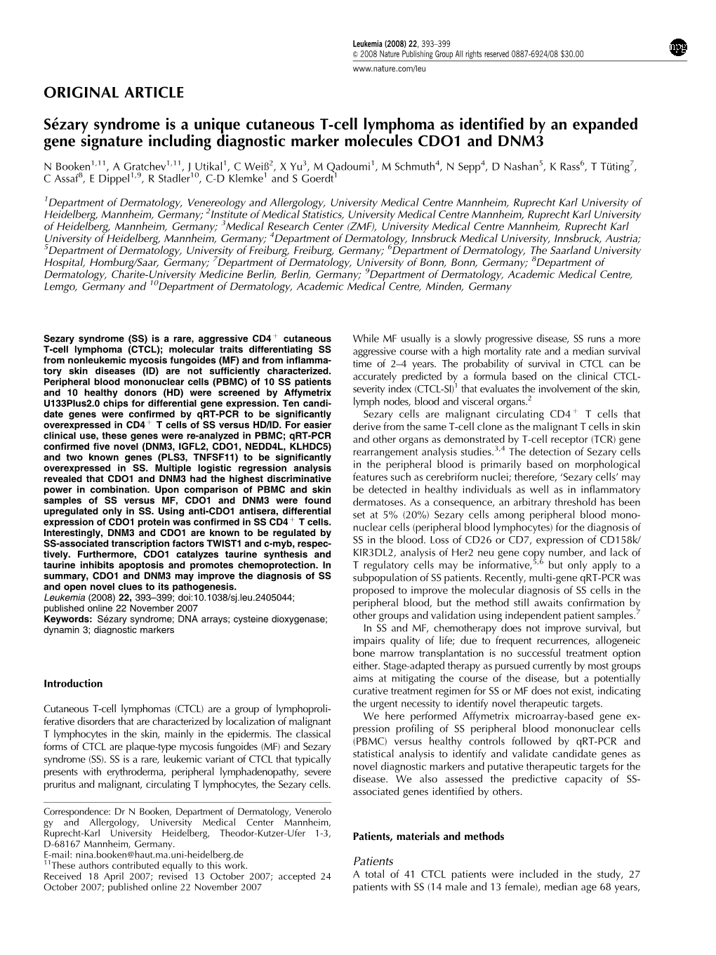 Sézary Syndrome Is a Unique Cutaneous T-Cell Lymphoma As