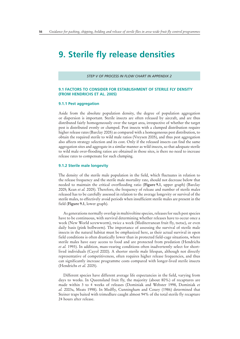 9. Sterile Fly Release Densities