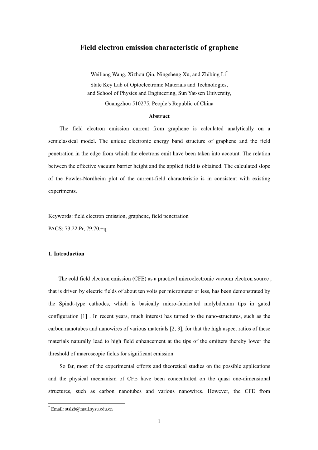 Field Electron Emission Characteristic of Graphene