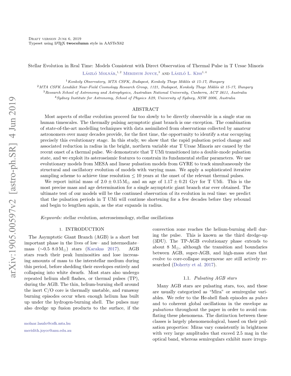 Stellar Evolution in Real Time: Models Consistent with Direct Observation of Thermal Pulse in T Ursae Minoris Laszl´ O´ Molnar´ ,1, 2 Meridith Joyce,3 Andl Aszl´ O´ L