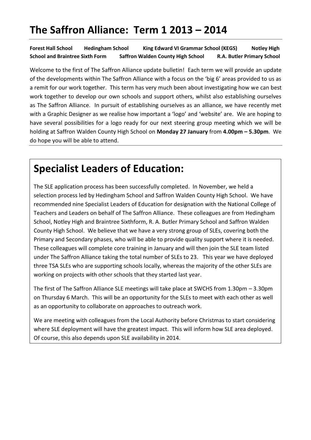 Term 1 2013 – 2014 Specialist Leaders of Education