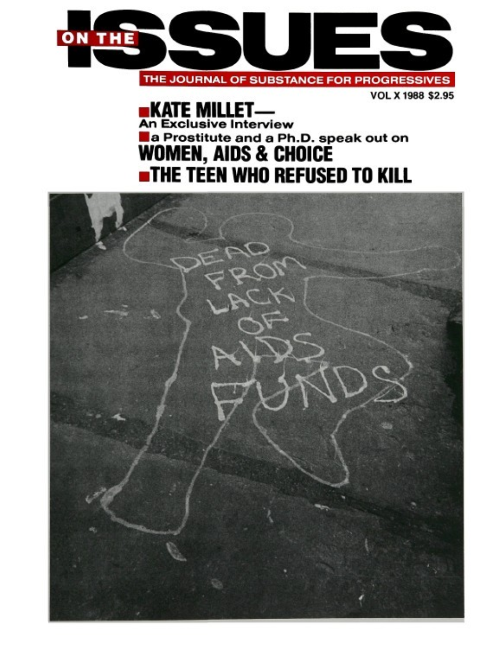 Kate Millet— Women, Aids & Choice