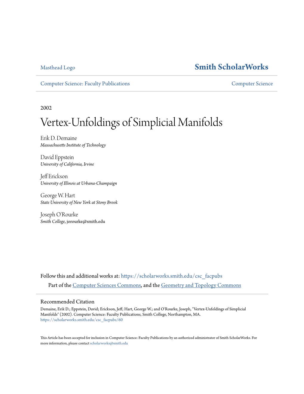 Vertex-Unfoldings of Simplicial Manifolds Erik D