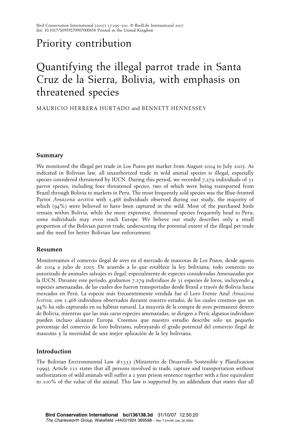 Priority Contribution Quantifying the Illegal Parrot Trade in Santa Cruz De La Sierra, Bolivia, with Emphasis on Threatened Spec