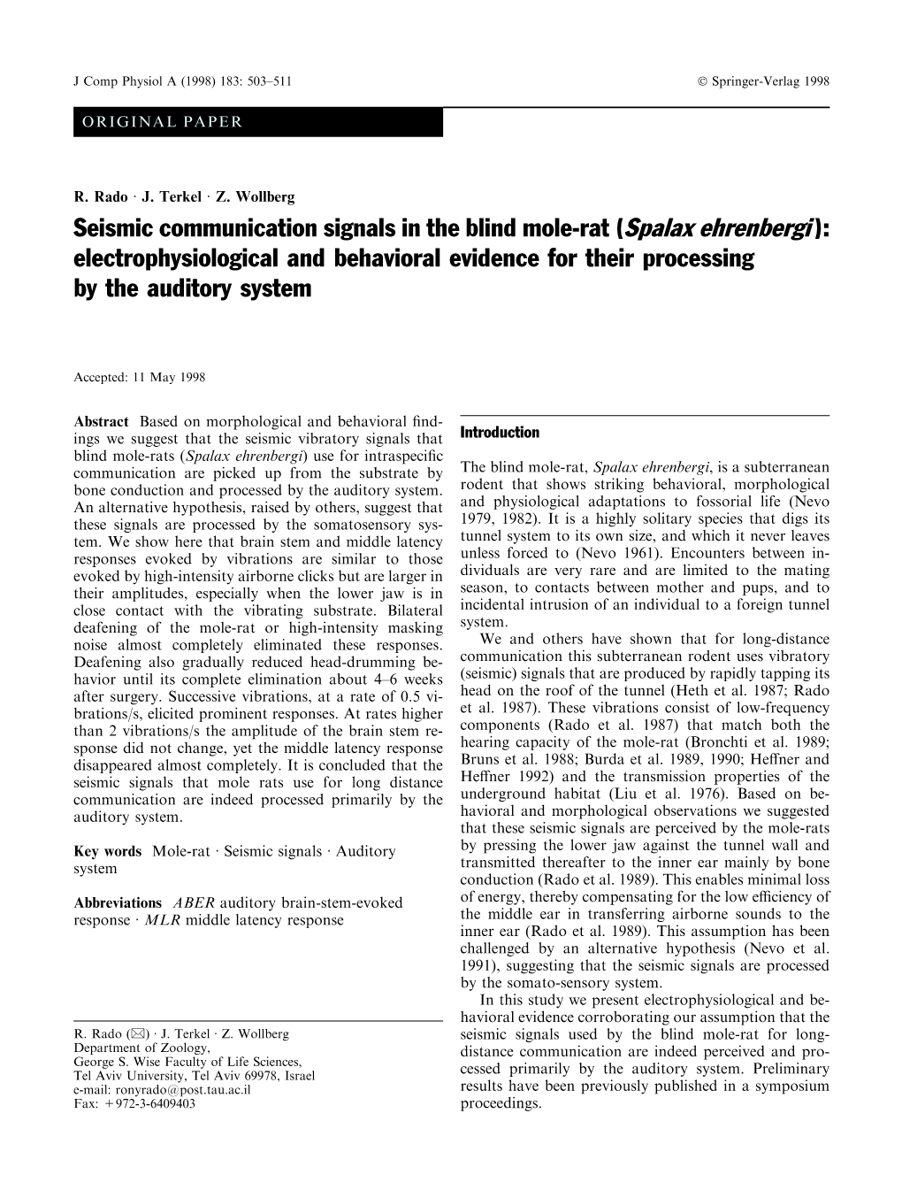 Seismic Communication Signals in the Blind Mole-Rat (Spalax Ehrenbergi ): Electrophysiological and Behavioral Evidence for Their Processing by the Auditory System