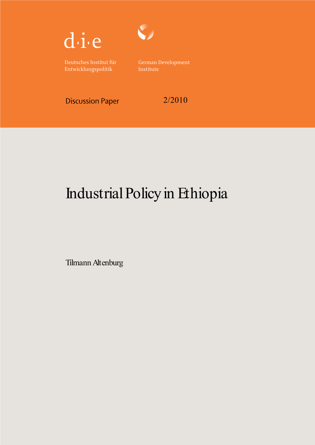 Industrial Policy in Ethiopia