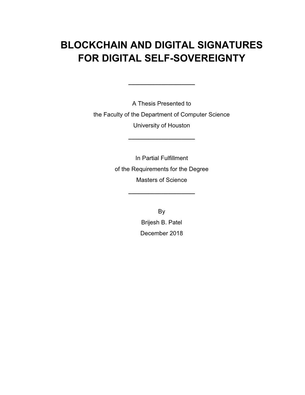 Blockchain and Digital Signatures for Digital Self-Sovereignty