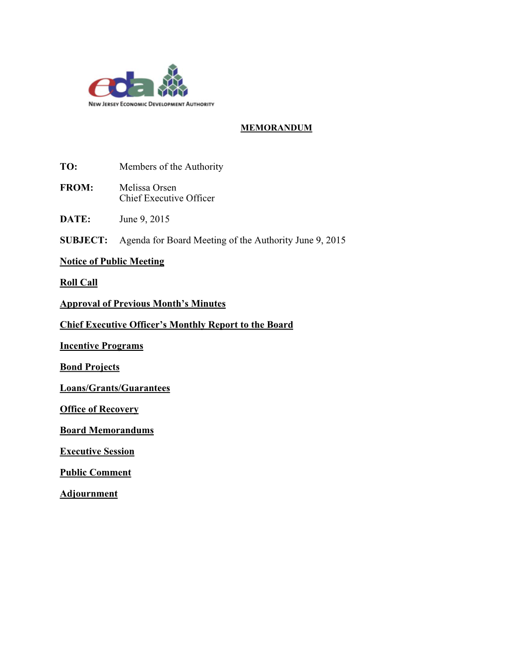 June 9, 2015 SUBJECT: Agenda for Board Meeting O