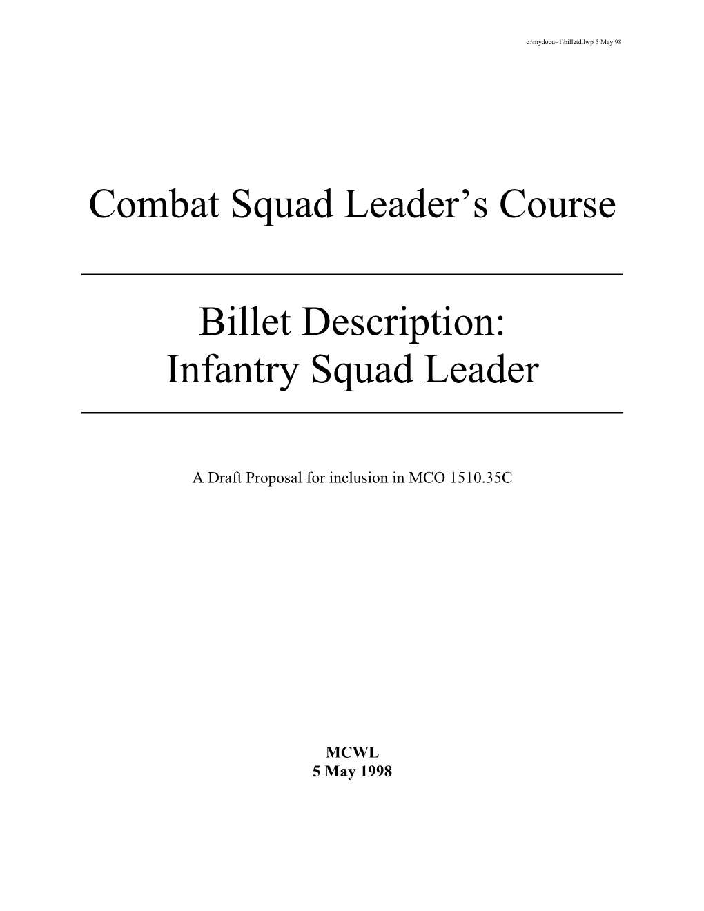 Combat Squad Leader's Course Billet Description