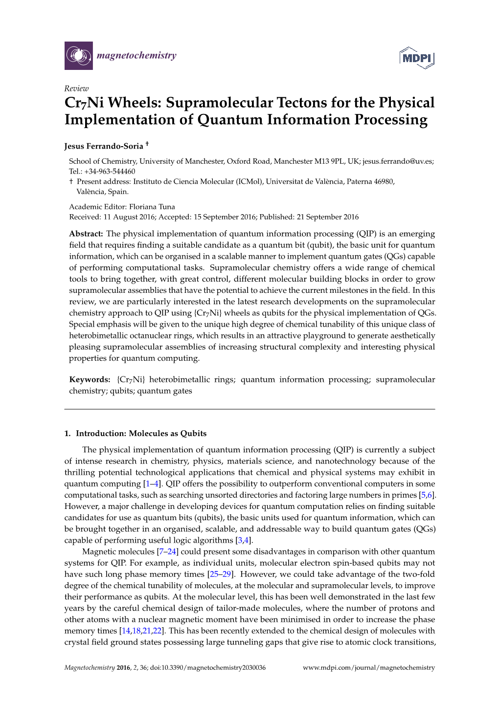 Cr7ni Wheels: Supramolecular Tectons for the Physical Implementation of Quantum Information Processing